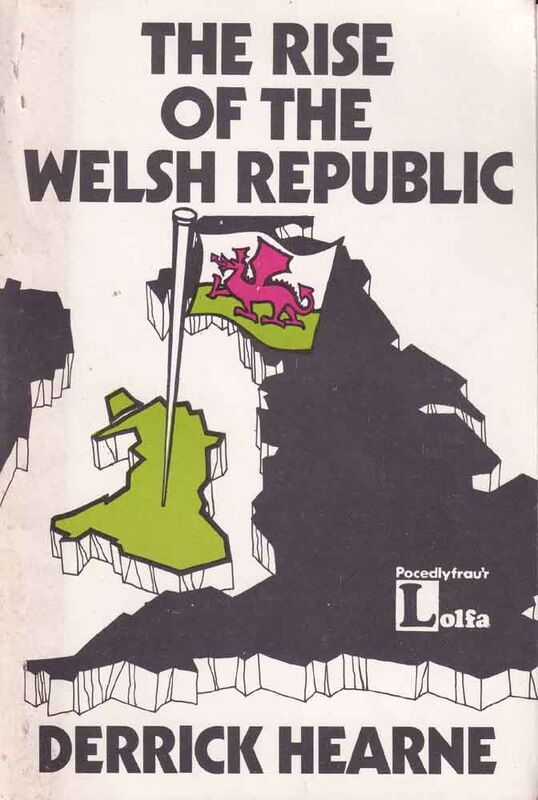 Llun o 'The Rise of the Welsh Republic (e-book)(PDF)' 
                              gan Derrick Hearne