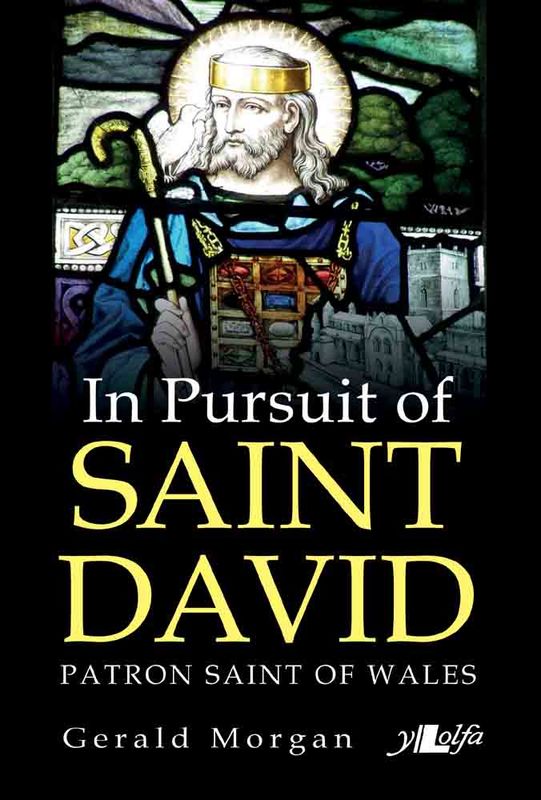 A picture of 'In Pursuit of Saint David, Patron Saint of Wales' 
                              by 