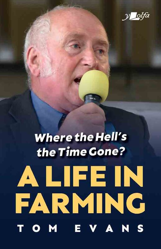 Llun o 'Where the Hell's the Time Gone? - A Life in Farming (ebook)' 
                              gan Tom Evans